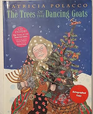 Trees Of The Dancing Goats (Book with CD ) [SIGNED FIRST EDITION]