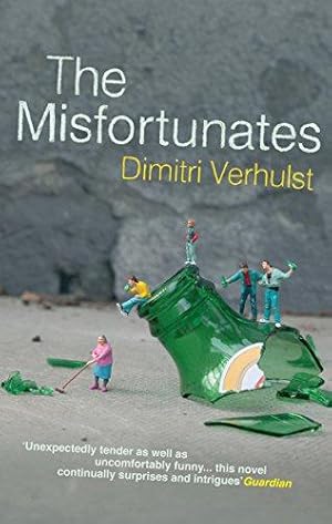 Seller image for The Misfortunates for sale by WeBuyBooks