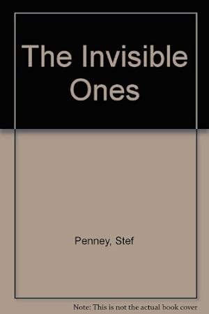 Imagen del vendedor de The Invisible Ones a la venta por WeBuyBooks
