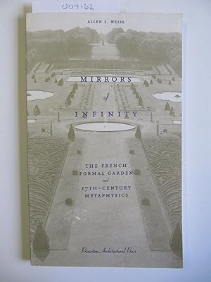 Mirrors of Infinity | The French Formal Garden and 17th-Century Metaphysics