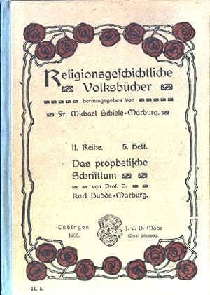 Seller image for Das prophetische Schrifttum; Religionsgeschichtliche Volksbcher; 2. Reihe, 5. Heft for sale by books4less (Versandantiquariat Petra Gros GmbH & Co. KG)