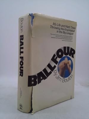 Bild des Verkufers fr Ball Four: My Life and Hard Times Throwing the Knuckleball In the Big Leagues zum Verkauf von ThriftBooksVintage