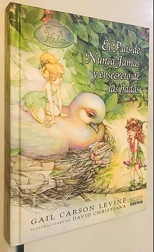Image du vendeur pour El Pais de Nunca Jamas y el secreto de las hadas (Spanish Edition) mis en vente par Once Upon A Time