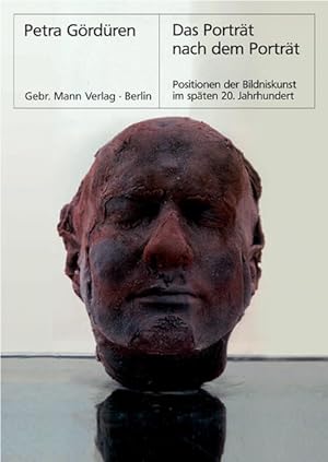 Immagine del venditore per Das Portrt nach dem Portrt Positionen der Bildniskunst im spten 20. Jahrhundert venduto da Berliner Bchertisch eG