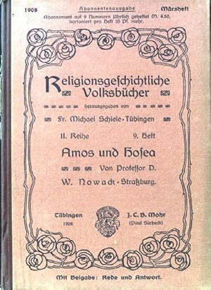 Bild des Verkufers fr Amos und Hosea. Religionsgeschichtliche Volksbcher fr die deutsche christliche Gegenwart / Reihe 2 / Religion des Alten Testaments ; 9 zum Verkauf von books4less (Versandantiquariat Petra Gros GmbH & Co. KG)