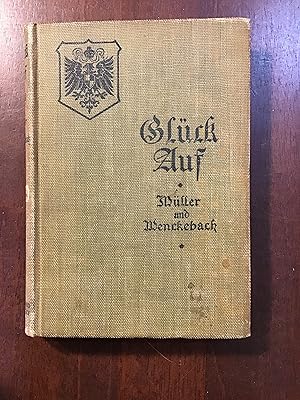 Imagen del vendedor de Glck Auf!: A First German Reader a la venta por Shadetree Rare Books