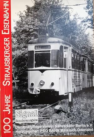 Bild des Verkufers fr 100 Jahre Strausberger Eisenbahn zum Verkauf von Buchhandlung Loken-Books