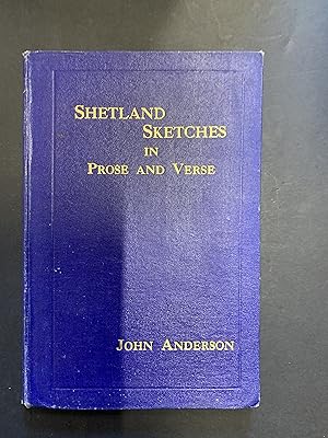 Imagen del vendedor de Shetlandic Sketches in Prose and Verse a la venta por The Known World Bookshop