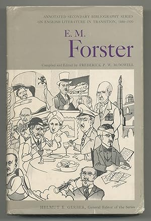 Bild des Verkufers fr E.M. Forster: An Annotated Bibliography of Writing About Him zum Verkauf von Between the Covers-Rare Books, Inc. ABAA