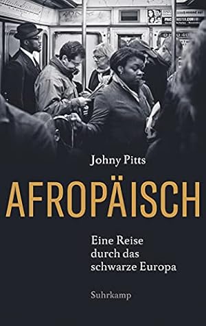 Bild des Verkufers fr Afropisch : eine Reise durch das schwarze Europa. zum Verkauf von nika-books, art & crafts GbR