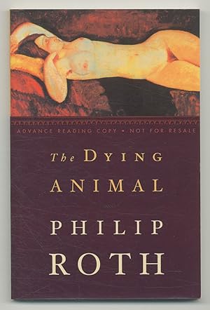Seller image for The Dying Animal for sale by Between the Covers-Rare Books, Inc. ABAA