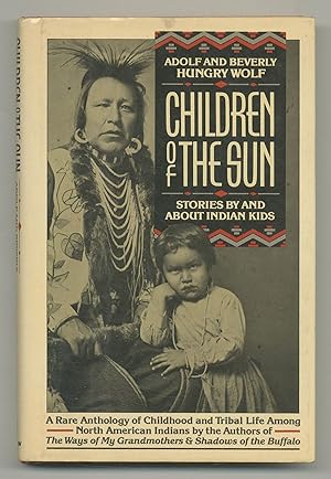 Seller image for Children of the Sun: Stories by and About Indian Kids for sale by Between the Covers-Rare Books, Inc. ABAA