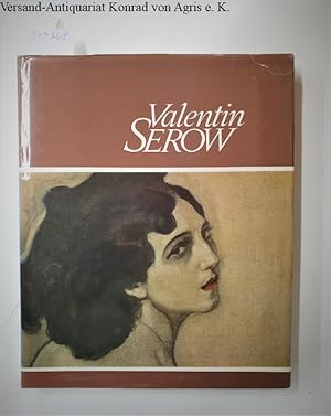 Seller image for Valentin Serow : Deutschsprachige Ausgabe : for sale by Versand-Antiquariat Konrad von Agris e.K.