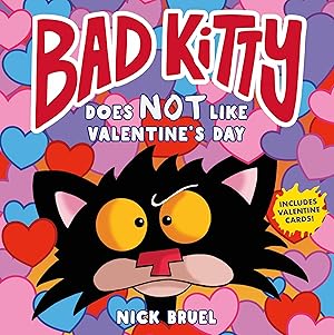 Bild des Verk�ufers f�r Bad Kitty Does Not Like Valentine\ s Day zum Verkauf von moluna