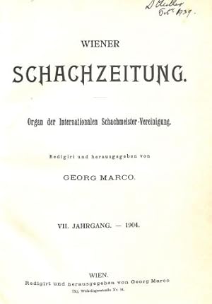 Bild des Verkufers fr Wiener Schachzeitung. Organ der Internationalen Schachmeister-Vereinigung. VII. Jahrgang 1904 zum Verkauf von WeBuyBooks