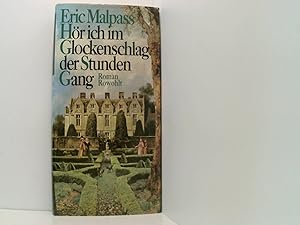 Seller image for Hr ich im Glockenschlag der Stunden Gang: Ein Roman um William Shakespeares letzte Lebensjahre for sale by Book Broker