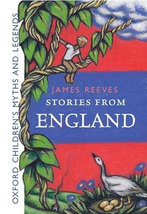 Imagen del vendedor de Stories From England -: Oxford Children's Myths and Legends a la venta por WeBuyBooks