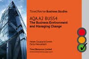 Seller image for AQA A2 BUSS4 the Business Environment and Managing Change (Time2Revise Business Studies) for sale by WeBuyBooks