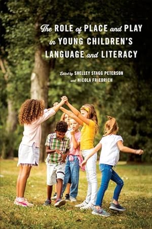 Seller image for Role of Play and Place in Young Children\ s Language and Literacy for sale by moluna
