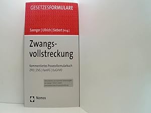 Bild des Verkufers fr Zwangsvollstreckung: Kommentiertes Prozessformularbuch. ZPO - ZVG - FamFG - EuGVVO zum Verkauf von Book Broker