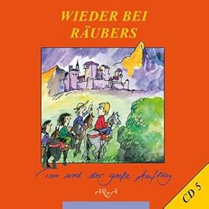 Seller image for Tom und der groe Auftrag : Wieder bei Rubers?, CD, Nicht wie bei Rubers CD 5, Hrspielreihe zur Buchreihe for sale by AHA-BUCH GmbH