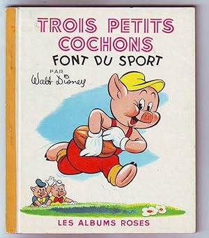 Image du vendeur pour Trois petits cochons font du sport. mis en vente par librairie sciardet