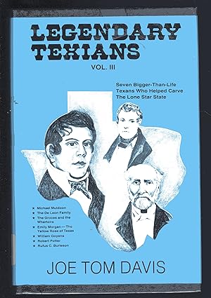 Immagine del venditore per Legendary Texians [Texans], Volume Three venduto da The Sun Also Rises