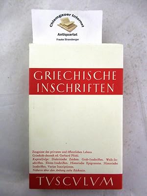 Imagen del vendedor de Griechische Inschriften als Zeugnisse des privaten und ffentlichen Lebens. Griechisch-Deutsch Ed. Gerhard Pfohl / Tusculum-Bcherei a la venta por Chiemgauer Internet Antiquariat GbR