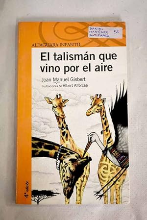 Imagen del vendedor de El talismn que vino por el aire a la venta por Alcan Libros