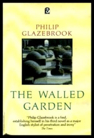 Seller image for THE WALLED GARDEN for sale by W. Fraser Sandercombe