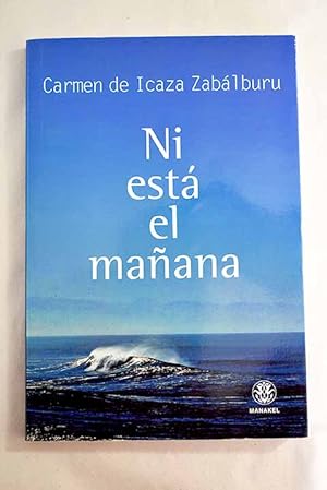 Seller image for Ni est el maana for sale by Alcan Libros