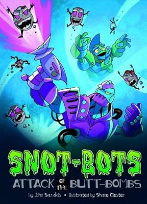 Seller image for Attack of the Butt-bombs! (Snot-bots) [Soft Cover ] for sale by booksXpress