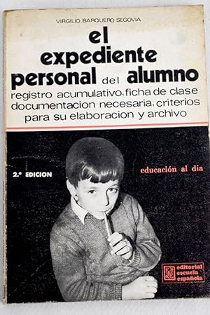 Imagen del vendedor de El expediente personal del alumno a la venta por Alcan Libros