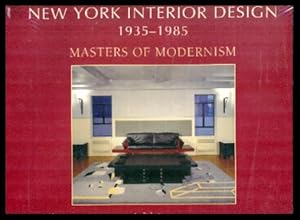 Seller image for NEW YORK INTERIOR DESIGN - 1935 - 1985 - Masters of Modernism for sale by W. Fraser Sandercombe