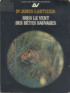 Sous le vent des bêtes sauvages