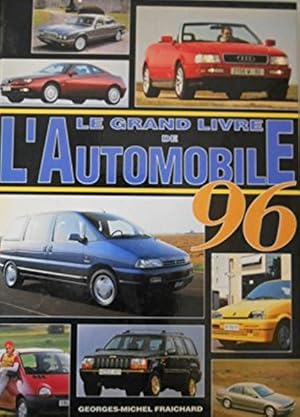 Seller image for Le grand livre de l'Automobile 1996 for sale by Librairie L'Amour du Livre