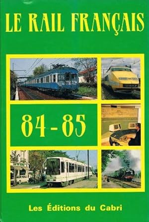 Le rail français en 1984 et 1985