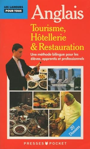 Immagine del venditore per L'anglais du tourisme de l'htellerie et de la restauration venduto da Librairie L'Amour du Livre