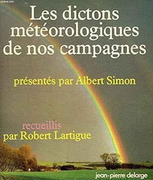 Les Dictons météorologiques de nos campagnes