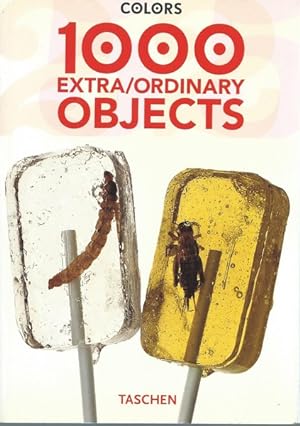 1000 Extra/Ordinary Objects.Édition bilingue anglais et français