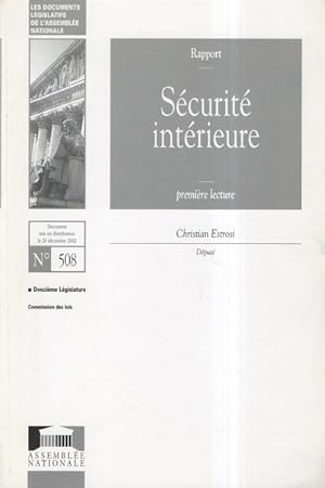 Sécurite Intérieure. Rapport de l'Assemblée Nationale n°508