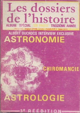 Les dossiers de l'Histoire :Astronomie Chiromancie Astrologie