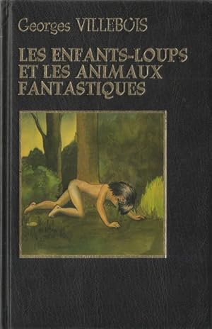 Les enfants-loups et les animaux magiques