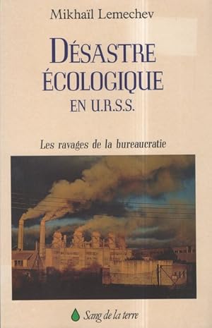 Désastre écologique en URSS