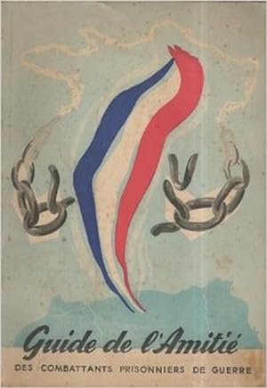 Immagine del venditore per Guide de l'Amiti des combattants prisonniers de guerre . Rgion Sud Ouest venduto da Librairie L'Amour du Livre