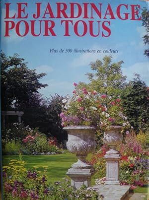 Immagine del venditore per Le Jardinage pour tous venduto da Librairie L'Amour du Livre