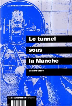 Le tunnel sous la Manche