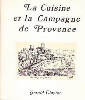 La Cuisine et la campagne de Provence