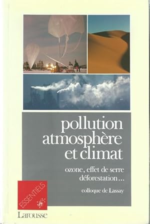 Pollution atmosphère et climat Colloque de Lassay