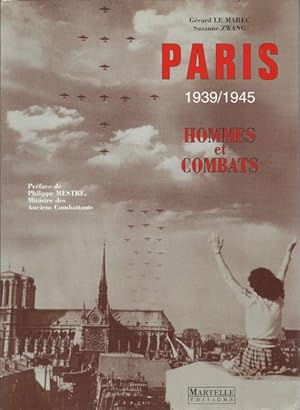 Paris 1939-1945. Hommes et combats